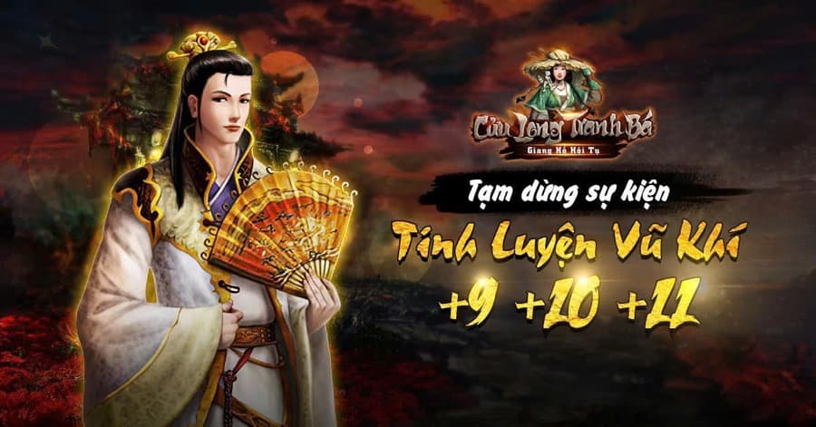 Tạm dừng sự kiện tinh luyện vũ khí +9 +10 +11 Tạm dừng sự kiện tinh luyện vũ khí +9 +10 +11